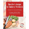 Chef Tee's Recipe for Success Workbook: A Recipe for a Successful Reentry