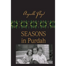 Seasons in Purdah