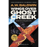 Wings Over Ghost Creek