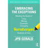 Embracing the Exceptions: Meeting the Needs of Neurodivergent Students of Color