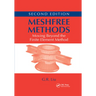 Meshfree Methods: Moving Beyond the Finite Element Method, Second Edition