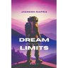 Dream Beyond Limits