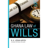 Ghana Law of Wills