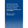 Negotiation Blueprinting for Buyers: fact based negotiation with case studies