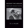 Second Time Around: From Art House to DVD