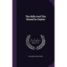 The Rifle And The Hound In Ceylon