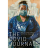 The Covid Journals: Health Care Workers Write the Pandemic