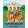Faculty Affairs Practices for Holistic Faculty Success