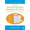 Structural Equation Modeling with Amos: Basic Concepts, Applications, and Programming, Third Edition