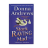 Stork Raving Mad