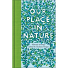 Our Place in Nature