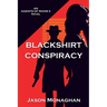 Blackshirt Conspiracy: An Agents of Room Z Novel