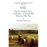 Incomplete, True, Authentic, and Wonderful History of May Day