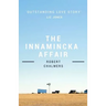 The Innamincka Affair