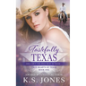 Tastefully Texas: A Contemporary Western Romance