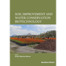 Soil Improvement and Water Conservation Biotechnology