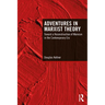 Adventures in Marxist Theory: Toward a Reconstruction of Marxism in the Contemporary Era