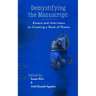 Demystifying the Manuscript: Essays and Interviews on Creating a Book of Poems