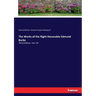 The Works of the Right Honorable Edmund Burke: Third Edition. Vol. VII