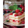 49 Polish Dessert Recipes for Home