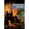 The Great Fire of London: Starter Level: 250-Word Vocabularythe Great Fire of London