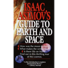 Isaac Asimov's Guide to Earth and Space