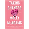 Taking Chances