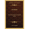 Aeschylus: The Seven Plays In English Verse
