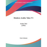 Modern Arabic Tales V1: Arabic Text (1905)
