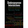Shakespearean Intersections: Language, Contexts, Critical Keywords