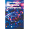 Photoluminescen Spectroscop Adv Semiconduct & Quantum Struc