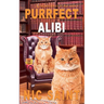 Purrfect Alibi