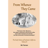From Whence They Came