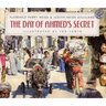 The Day of Ahmed's Secret Trade Book