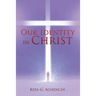 Our Identity in Christ