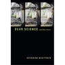 Dear Science and Other Stories
