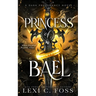 Princess of Bael