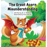 The Great Acorn Misunderstanding