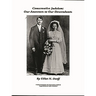 Conservative Judaism: Our Ancestors to Our Descendants