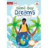 Island Boy Dreams - Our Yarning