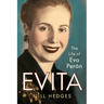 Evita: The Life of Eva Perón