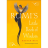 Rumi's Little Book of Wisdom