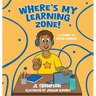 Where's My Learning Zone!: A Journey In Virtual Learning