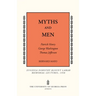 Myths and Men: Patrick Henry, George Washington, Thomas Jefferson