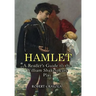 Hamlet: A Reader's Guide to the William Shakespeare Play