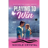 Playing to Win