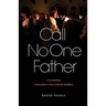 Call No One Father: Countering Clericalism in the Catholic Tradition