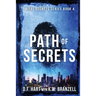 Path of Secrets: Vital Secrets, Book Four
