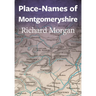 Place-Names of Montgomeryshire