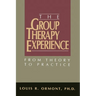 The Group Therapy Experience: From Theory To Practice